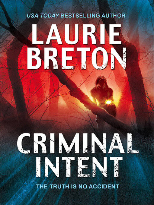 Title details for Criminal Intent by Laurie Breton - Wait list